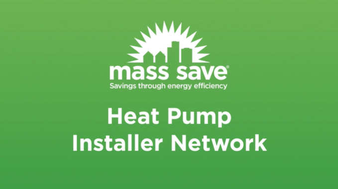 Click to play informational video on the Mass Save Heat Pump Installer Network